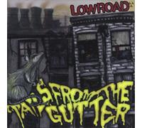 Low Road - Tails From The Gutter