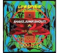 Low Spirit Recordings: Shake, Jump, Shout!