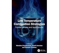Low Temperature Combustion Strategies: Fundamentals and Applications