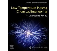 Low-Temperature Plasma Chemical Engineering