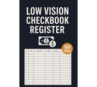 Low Vision Checkbook Register: Finance Transaction Tracking Log Book | Large Print Record Notebook | Banking Tracker Journal | 100 Pages