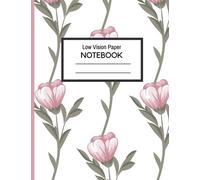 Low Vision Notebook Dark Lines - Great Low Vision Paper Notebook for Elderly, Visually Impaired and Young Students - Rose Pattern
