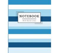 Low Vision Notebook With Bold Lines: A Vision Aid for Visually Impaired People Who Love Some Bolder Lines & Wide-Ruled Pages