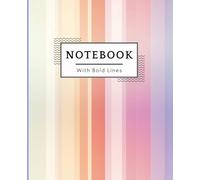 Low Vision Notebook With Bold Lines: A Vision Aid for Visually Impaired People Who Love Some Bolder Lines & Wide-Ruled Pages