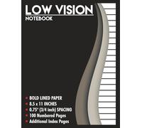 Low Vision Paper Notebook with Black Border: Thick Bold Black Lines on White Sheet - For Visually Impaired and Legally Blind - Extra Wide Ruled - ... Spacing | Large Print 8.5"x11" | 100 Pages