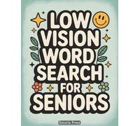Low Vision Word Search for Seniors: Easy Puzzles and Games for Visually Impaired Adults | Large Print Activities | Thoughtful Gifts for Seniors with Vision Challenges