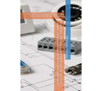 Low Voltage Wiring Demystified: Electrical Code Chapter 7 Explained with Real-World Applications: Field Guide to Low Voltage Wiring: Voice, Video, ... Safety (The Construction Engineering Series)