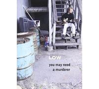 Low - You May Need a Murderer [DVD] [2008] [Region 1] [US Import] [NTSC]