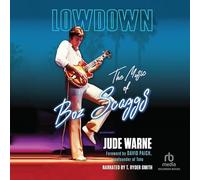 Lowdown: The Music of Boz Scaggs