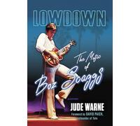 Lowdown: The Music of Boz Scaggs