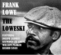 Lowe, Frank - Lowesky