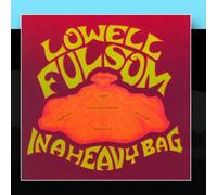 Lowell Fulsom - In A Heavy Bag