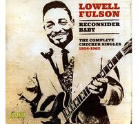 Lowell Fulson - Reconsider Baby - The Complete Checker Singles 1954-1962