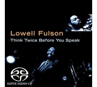 Lowell Fulson - Think Twice Before You Speak