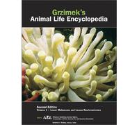 Lower Metazoans and Lesser Deuterostomes (Vol 1) (Grzimek's Animal Life Encyclopedia)