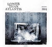 Lower Than Atlantis - Far Q