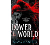 Lower World : A Snarky Urban Fantasy Vampire Series