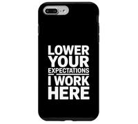 Lower Your Expectations I Work Here Office Humor Case for iPhone 7 Plus/8 Plus