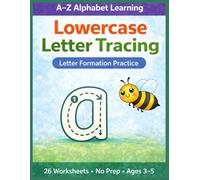 Lowercase Letter Tracing for Kids Ages 3-5: Fun Bug-Themed Alphabet Workbook | 26 No-Prep Pages for Preschool Handwriting & Letter Formation Practice