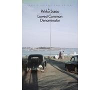 Lowest Common Denominator (The Helsinki Trilogy, 1)