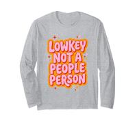 Lowkey Not A People Person Y2K Bubbly Retro Humor Long Sleeve T-Shirt