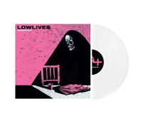 LOWLIVES - FREAKING OUT (Limited White Vinyl) [VINYL]