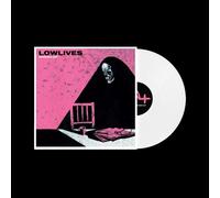 LOWLIVES - FREAKING OUT (Limited White Vinyl) [VINYL]
