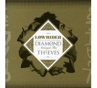 Lowrider - Diamond Amongst the Thieves