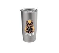 Loyal AF German Shepherd Dog Loyalty Design Stainless Steel Insulated Tumbler
