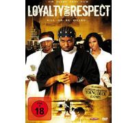 Loyalty and Respect - Kill or be