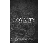 Loyalty: Law and Disorder Series Book Four: Rozzi and Olivia