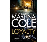 Loyalty: The brand new novel from the bestselling author