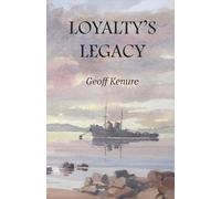 Loyalty's Legacy