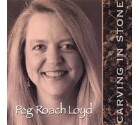 Loyd, Peg Roach - Carving in Stone