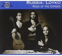 Loyko - Russia: Road Of The Gypsies