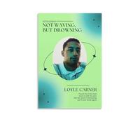Loyle Carner Not Waving, But DrowningCanvas Posters for Bedroom Wall Art Decor Posters Prints Art Poster Print Painting Retro Home Wall Decor Picture Bedroom08x12inch(20x30cm) Unframe-style