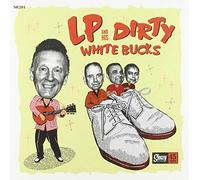 Lp and His Dirty White Bucks - Man From Laramie - Up & Go (7inch, 45rpm, PS)