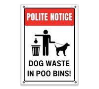 LP Lifestyle Dog Waste in Poo Bins Sign - Weatherproof Rust-Free Waterproof PVC Outdoor Notice, Durable Polite Dog Fouling Reminder for Parks & Public Areas No.358 (A4 (210mm x 297mm) - Holes)