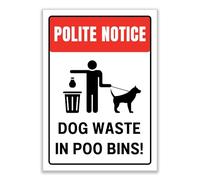 LP Lifestyle Dog Waste in Poo Bins Sign - Weatherproof Rust-Free Waterproof PVC Outdoor Notice, Durable Polite Dog Fouling Reminder for Parks & Public Areas No.358 (A4 (210mm x 297mm) - No Holes)