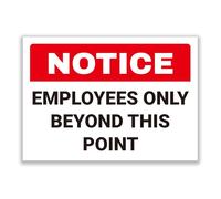 LP Lifestyle Notice Employees Only Beyond This Point Sign - Weatherproof Rust-Free PVC Warning Sign, Durable Waterproof Staff Access Control for Workplaces No.388 (A5 (148mm x 210mm) - No Holes)