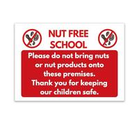 LP Lifestyle Nut Free School Sign - Weatherproof Rust-Free Durable PVC Allergy Warning Notice for Nurseries Reception Gates Playgrounds Entrance Premises No. 545 (A4 (210mm x 297mm) - No Holes)