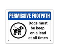 LP Lifestyle Permissive Footpath Dogs on Lead Sign - Rust-Free Waterproof & Weatherproof PVC Safety Sign for Countryside Paths, Farms & Public Access Areas No.331 (A4 (210mm x 297mm) - No Holes)