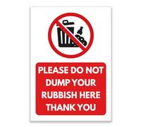 LP Lifestyle Please Do Not Dump Your Rubbish Here Sign - Durable Weatherproof Rust-Free Waterproof PVC Warning Sign for Gardens, Land, Outdoor Use No.417 (A4 (210mm x 297mm) - No Holes)