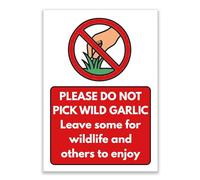 LP Lifestyle Please Do Not Pick Wild Garlic Sign Durable Weatherproof Rust-Free Waterproof PVC Outdoor Woodland Garden Notice Wildlife Protection No.490 (A4 (210mm x 297mm) - No Holes)
