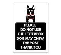 LP Lifestyle Please Do Not Use Letterbox Dog May Chew Post Sign - Durable Weatherproof Rust-Free Waterproof PVC Delivery Warning Sign for Outdoor Use No.428 (A6 (105mm x 148mm) - No Holes)