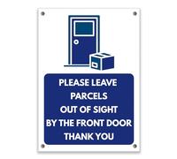 LP Lifestyle Please Leave Parcels Out of Sight Sign - Durable Waterproof Weatherproof Rust-Free PVC Sign, Delivery Instruction Sign for Front Door No.460 (A6 (105mm x 148mm) - Holes)