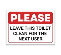 LP Lifestyle Please Leave This Toilet Clean for the Next User Sign - Clear Hygiene Reminder Notice, Waterproof PVC Toilet Sign, Easy to Install No.268 (A5 (148mm x 210mm) - No Holes)