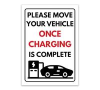 LP Lifestyle Please Move Your Vehicle Once Charging Complete EV Sign Weatherproof PVC | Rust-Free Durable Outdoor Electric Car Bay Notice No. 541 (A4 (210mm x 297mm) - No Holes)