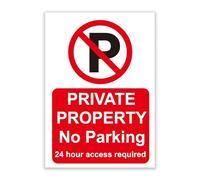 LP Lifestyle Private Property No Parking Sign - 24 Hour Access Required, Weatherproof Outdoor Warning Sign for Driveways, Garages, or Business Premises No. 005 (Red, A3 (297mm x 420mm) - No Holes)