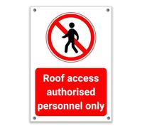 LP Lifestyle Roof Access Authorised Personnel Only Sign - Restricted Access Safety Warning, Waterproof PVC Prohibition Sign for Rooftops, Ladders & Service Areas No.287 (A4 (210mm x 297mm) - Holes)